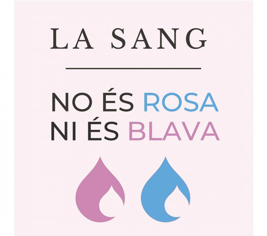 La Sang no és Rosa ni és Blava!