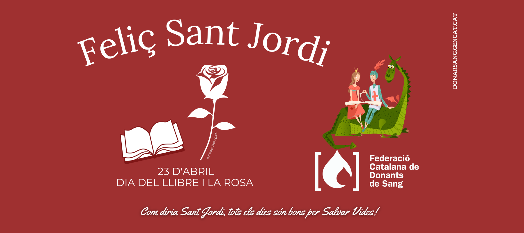 Feliç Sant Jordi! - Federació Catalana de Donants de Sang