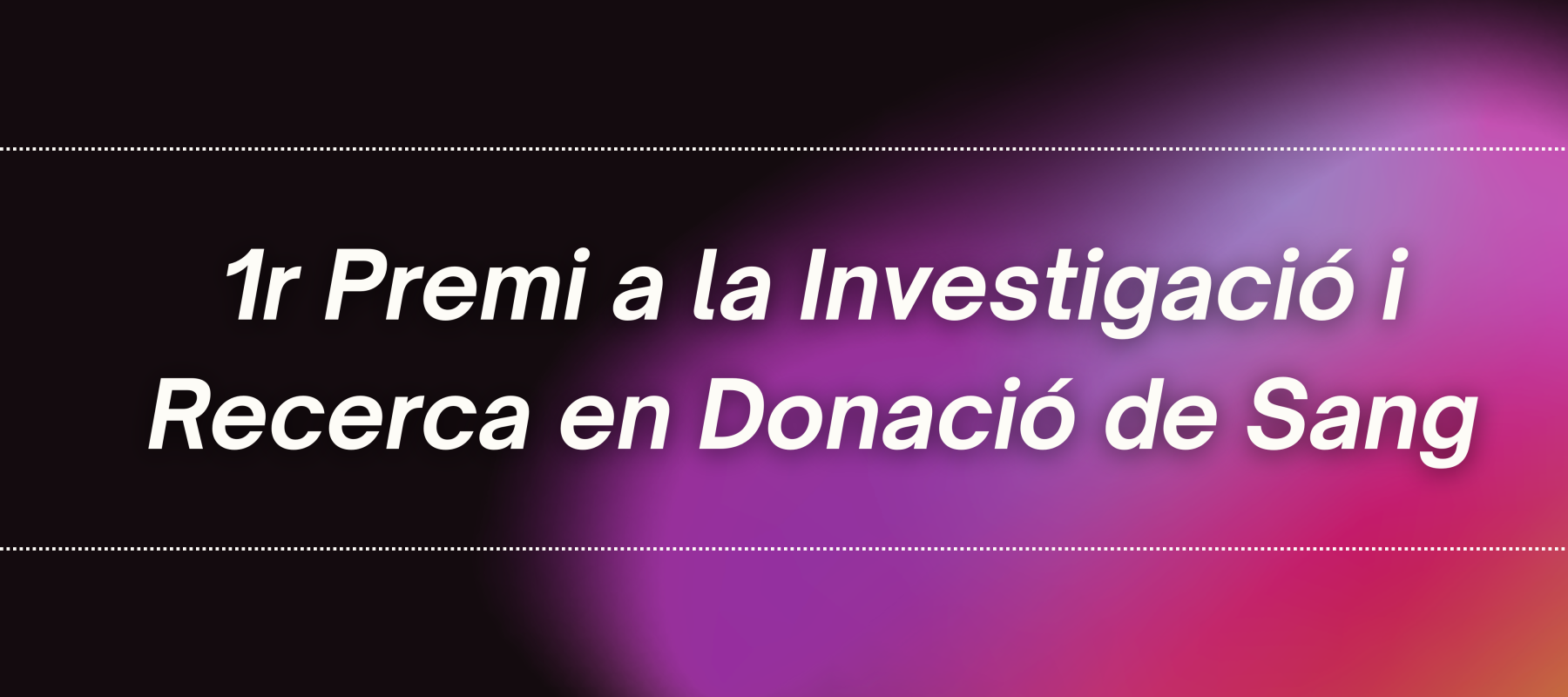 1a Edició del Premi FCDS a la Investigació i Recerca en Donació de Sang